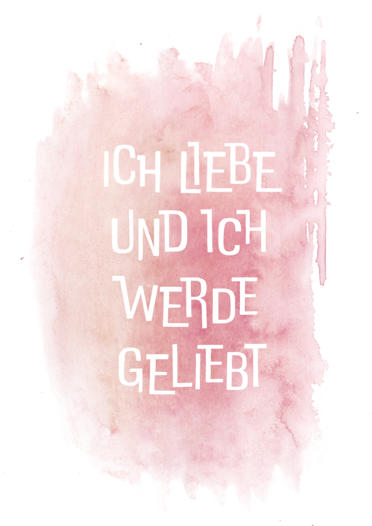 Aquarell Ich liebe und ich werde geliebt